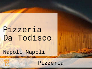 Pizzeria Da Todisco