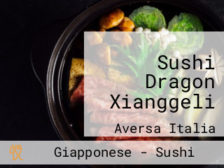 Sushi Dragon Xianggeli