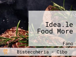 Idea.le Food More