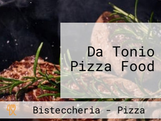 Da Tonio Pizza Food