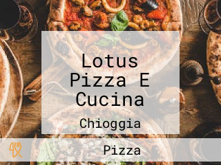 Lotus Pizza E Cucina