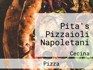 Pita's Pizzaioli Napoletani