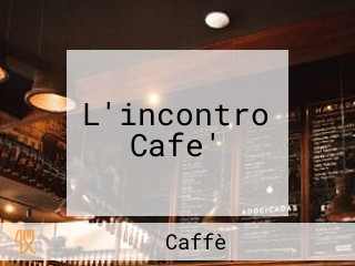 L'incontro Cafe'