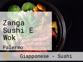 Zanga Sushi E Wok