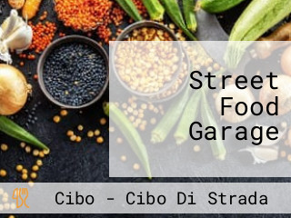 Street Food Garage