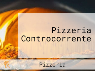 Pizzeria Controcorrente