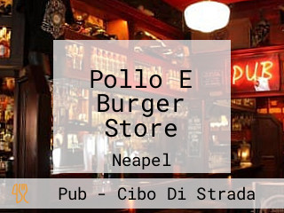 Pollo E Burger Store