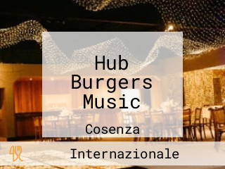 Hub Burgers Music