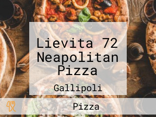 Lievita 72 Neapolitan Pizza