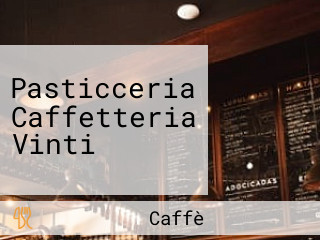 Pasticceria Caffetteria Vinti