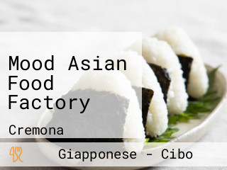 Mood Asian Food Factory