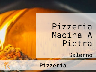 Pizzeria Macina A Pietra