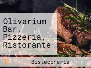 Olivarium Bar, Pizzeria, Ristorante