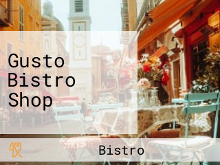 Gusto Bistro Shop