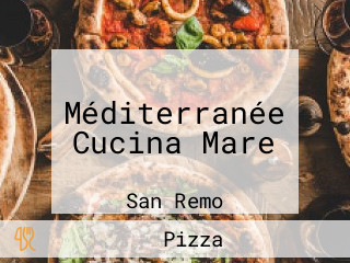 Méditerranée Cucina Mare