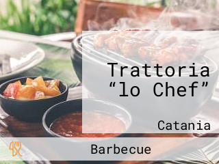 Trattoria “lo Chef”