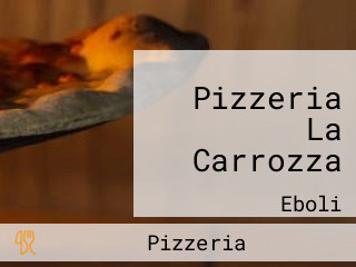 Pizzeria La Carrozza