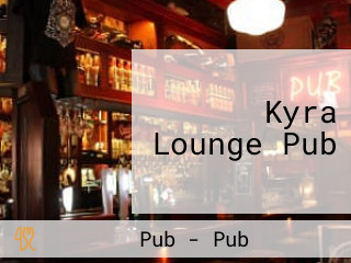 Kyra Lounge Pub