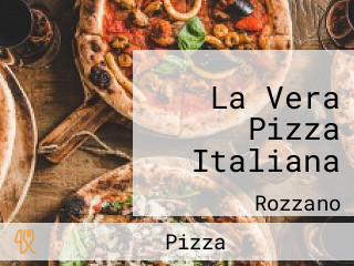 La Vera Pizza Italiana