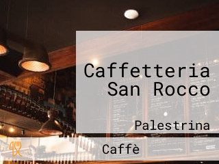 Caffetteria San Rocco