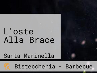 L'oste Alla Brace