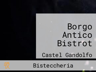 Borgo Antico Bistrot