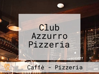 Club Azzurro Pizzeria