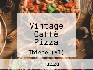 Vintage Caffè Pizza