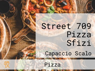 Street 709 Pizza Sfizi