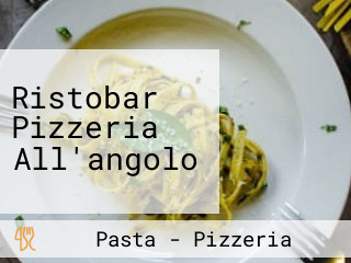 Ristobar Pizzeria All'angolo