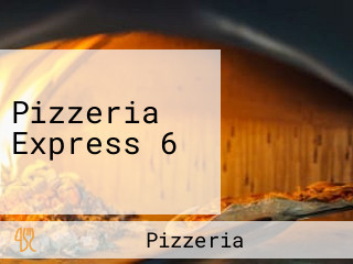 Pizzeria Express 6