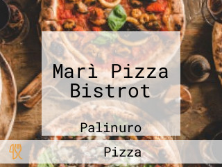 Marì Pizza Bistrot