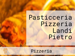 Pasticceria Pizzeria Landi Pietro