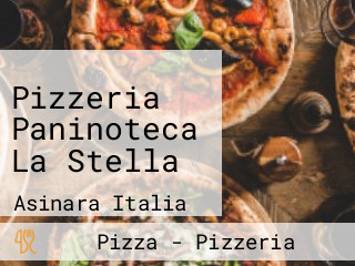 Pizzeria Paninoteca La Stella