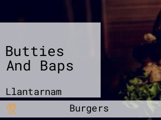 Butties And Baps