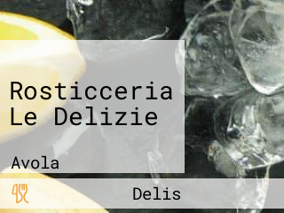 Rosticceria Le Delizie