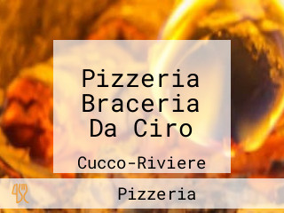 Pizzeria Braceria Da Ciro