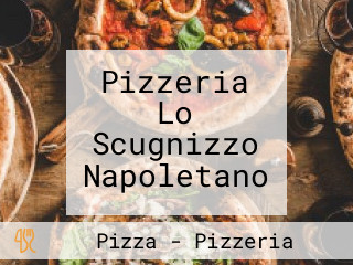 Pizzeria Lo Scugnizzo Napoletano