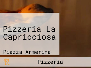 Pizzeria La Capricciosa