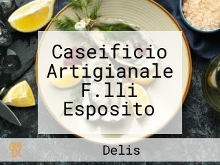 Caseificio Artigianale F.lli Esposito