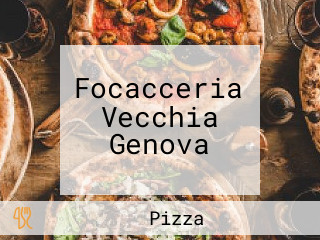 Focacceria Vecchia Genova