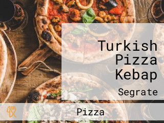 Turkish Pizza Kebap