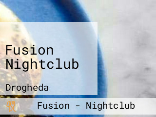 Fusion Nightclub