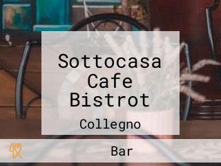 Sottocasa Cafe Bistrot