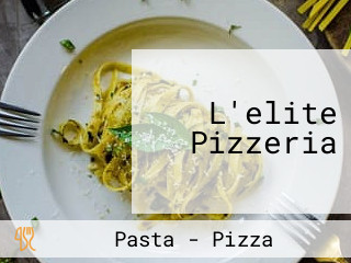 L'elite Pizzeria