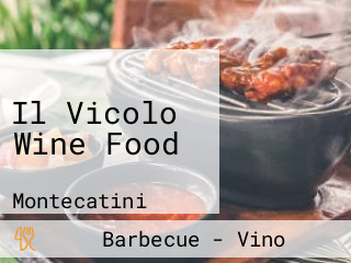 Il Vicolo Wine Food