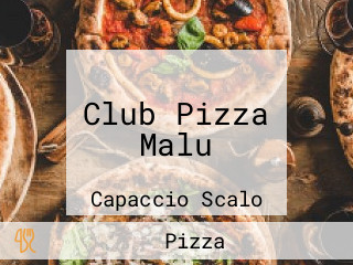 Club Pizza Malu