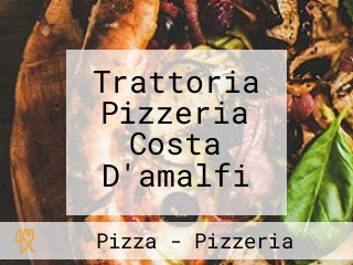 Trattoria Pizzeria Costa D'amalfi