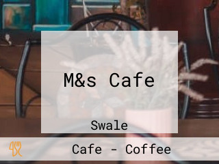 M&s Cafe