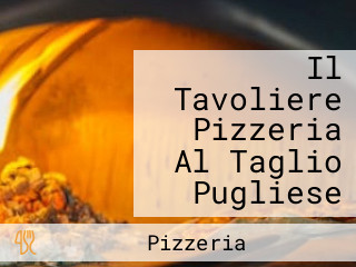 Il Tavoliere Pizzeria Al Taglio Pugliese